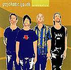 Psychotic Youth : Steroids Psychotic Youth : Steroids